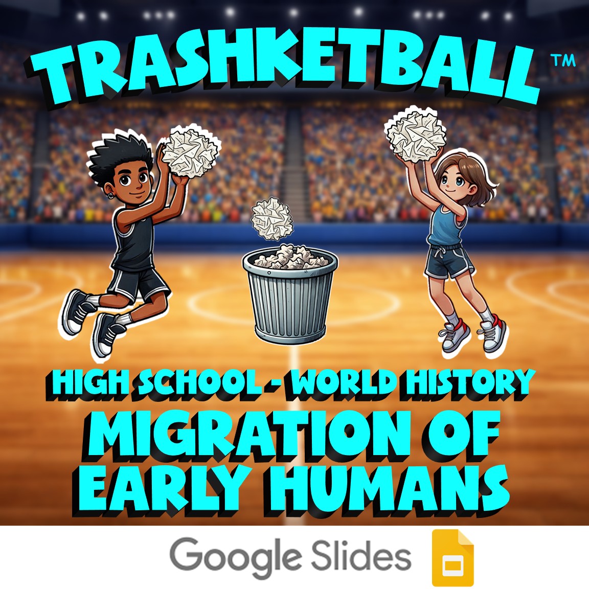 Migration of Early Humans TRASHKETBALL Game - No Prep World History Review