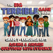 Asking & Answer Questions With Evidence BIG TERRIBLE GAME - Grade 5 ELA Review