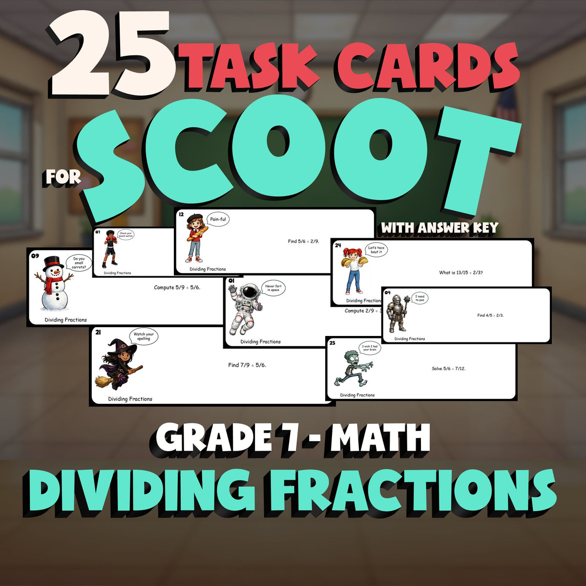 Dividing Fractions SCOOT TASK CARDS Math Game - No Prep Grade 7 Review Activity