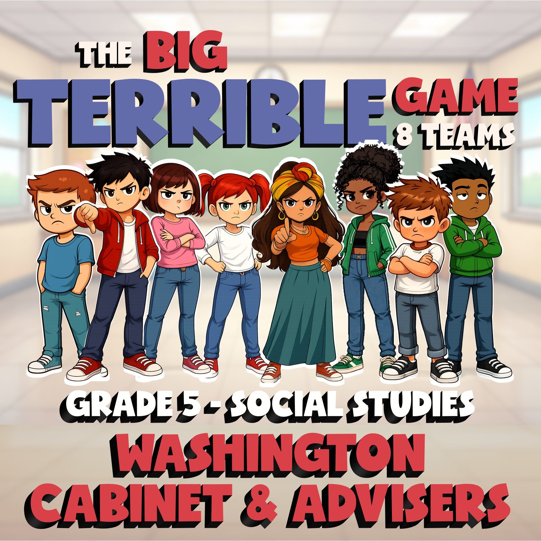 Washington Cabinet & Advisers BIG TERRIBLE GAME - No Prep Grade 5 Socials Review