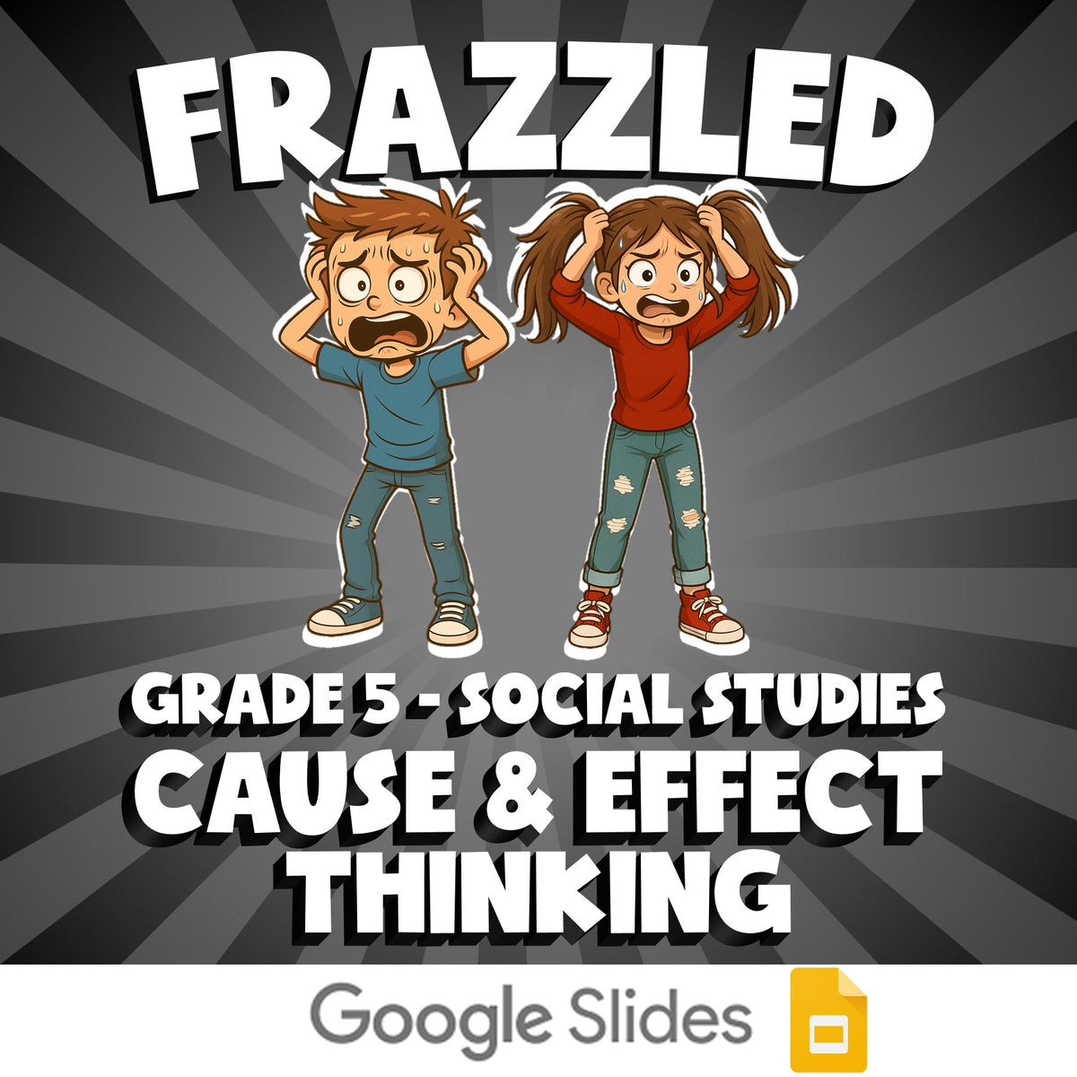 Cause & Effect Thinking FRAZZLED Socials Game - No Prep Grade 5 Review Activity