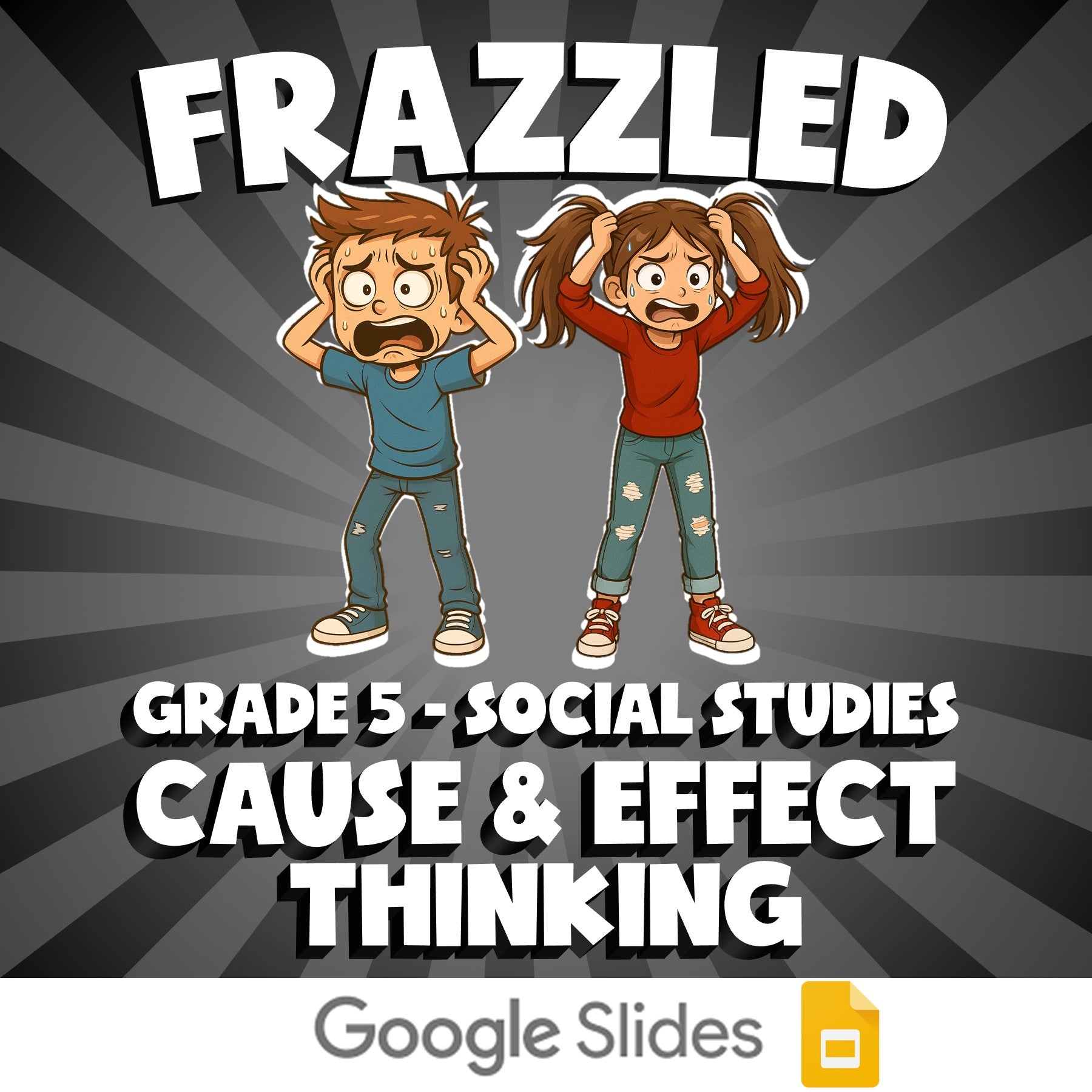 Cause & Effect Thinking FRAZZLED Socials Game - No Prep Grade 5 Review Activity