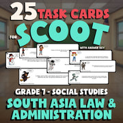 South Asia Law & Administration SCOOT TASK CARDS Socials Game - No Prep Grade 7