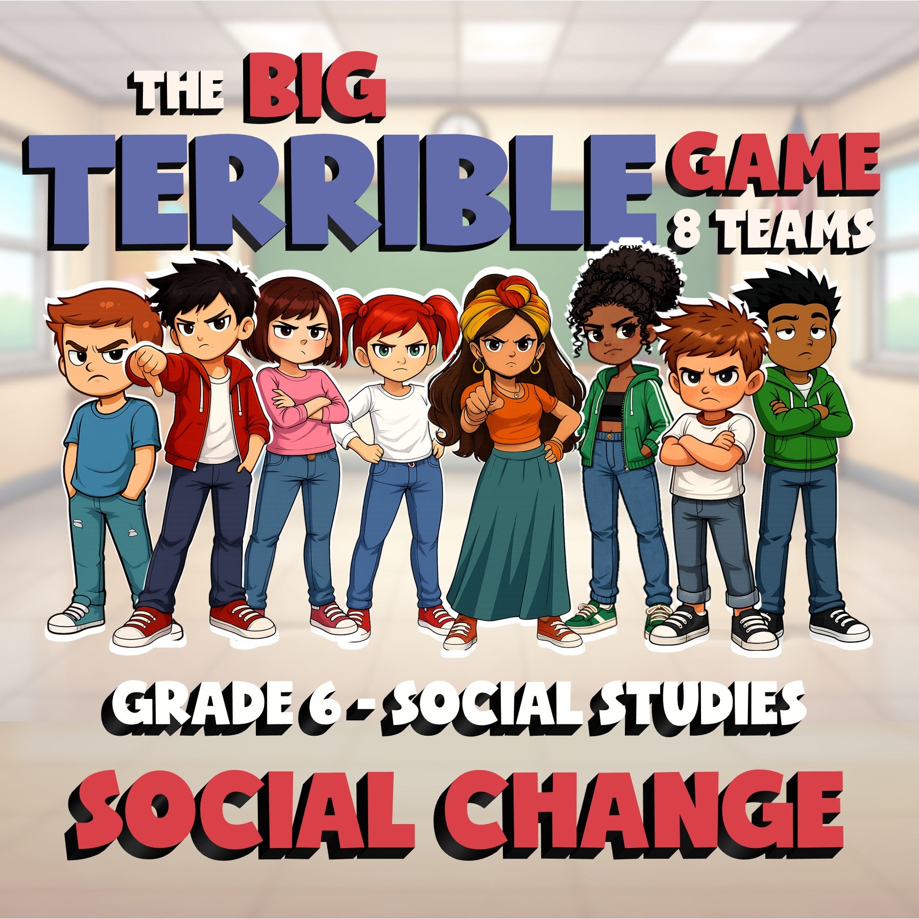 Social Change BIG TERRIBLE GAME - No Prep Grade 6 Socials Review Activity