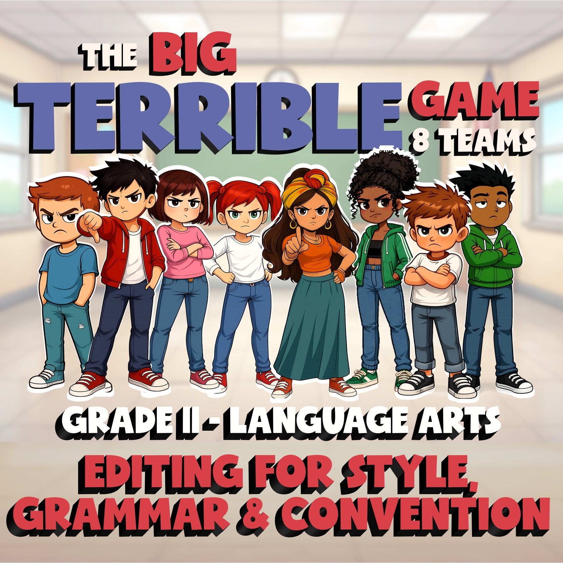 Editing for Style, Grammar & Convention BIG TERRIBLE GAME - Grade 11 ELA Review
