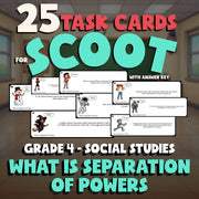 What Is Separation of Powers SCOOT TASK CARDS Socials Game - No Prep Grade 4
