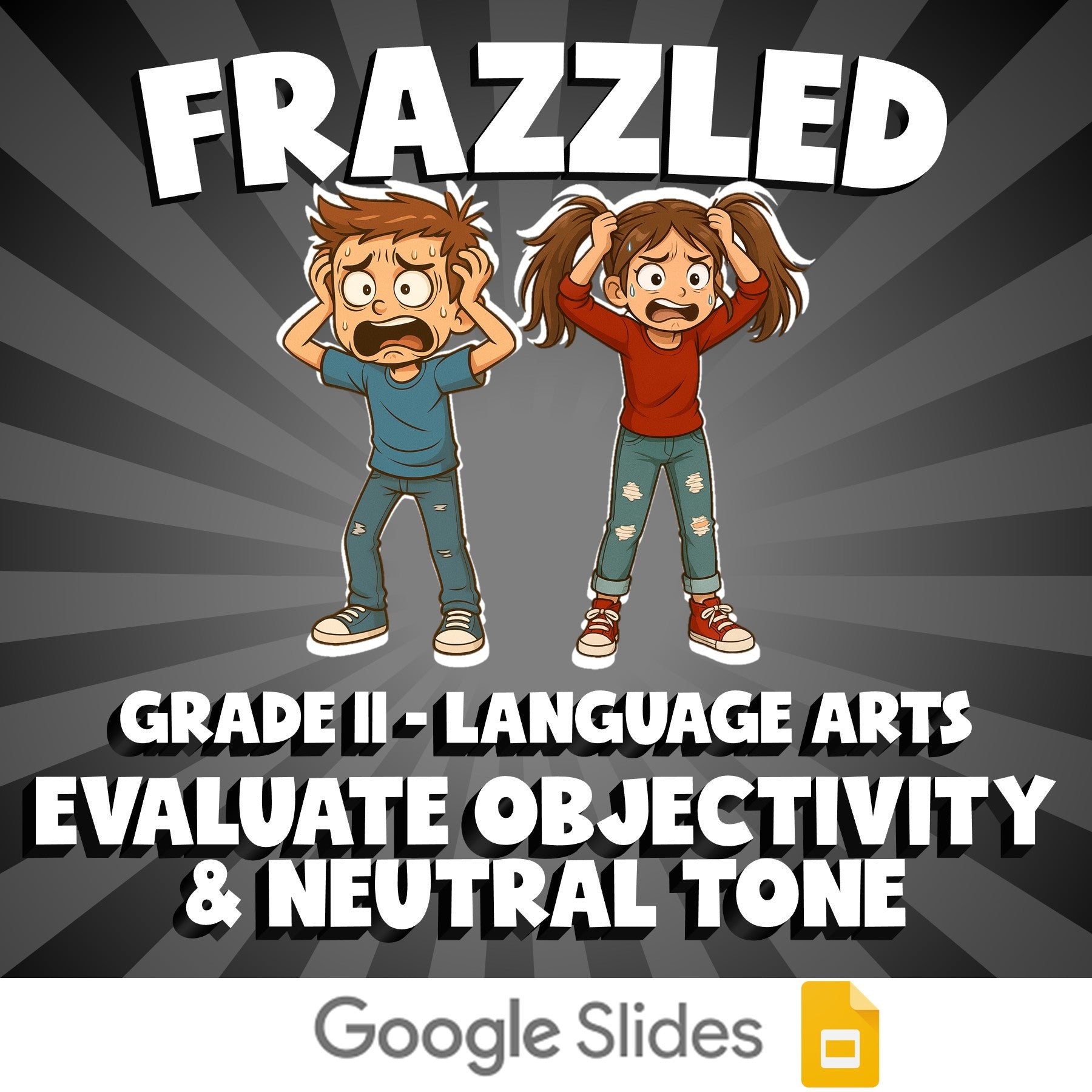 Evaluate Objectivity & Neutral Tone FRAZZLED ELA Game - No Prep Grade 11 Review