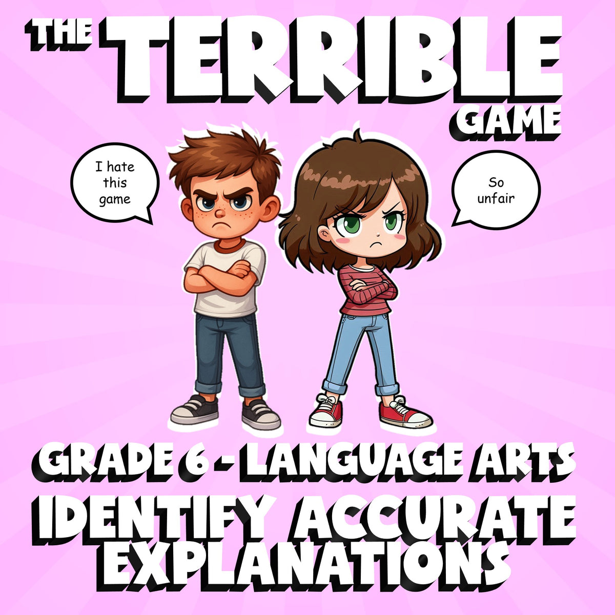Identify Accurate Explanations THE TERRIBLE GAME - No Prep Grade 6 ELA Review