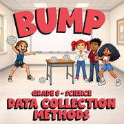 Data Collection Methods BUMP Science Game - No Prep Grade 8 Review Activity
