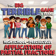 Applications of Partial Fractions BIG TERRIBLE GAME - PreCalculus Math Review