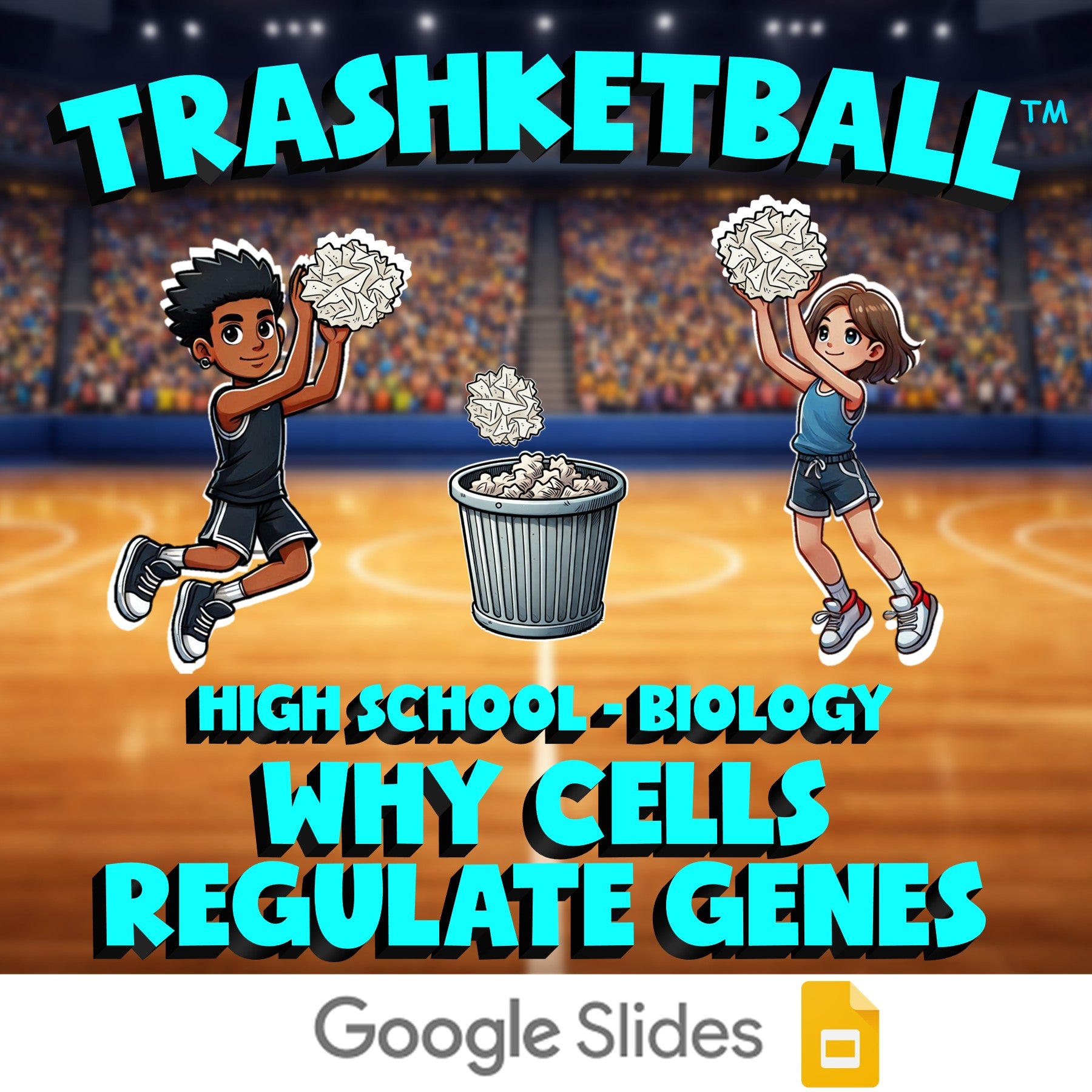 Why Cells Regulate Genes TRASHKETBALL Science Game - No Prep Biology Review