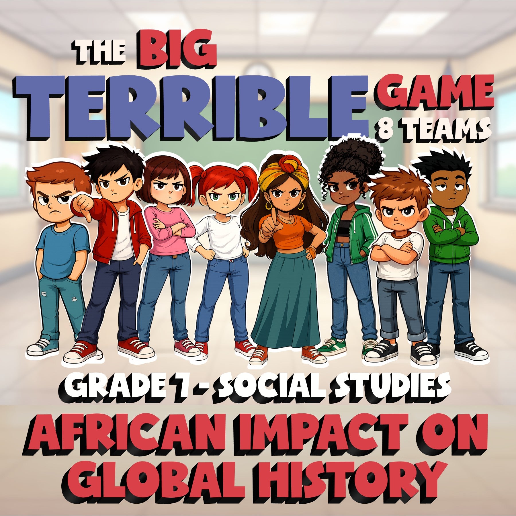 African Impact on Global History BIG TERRIBLE GAME - Grade 7 Socials Review