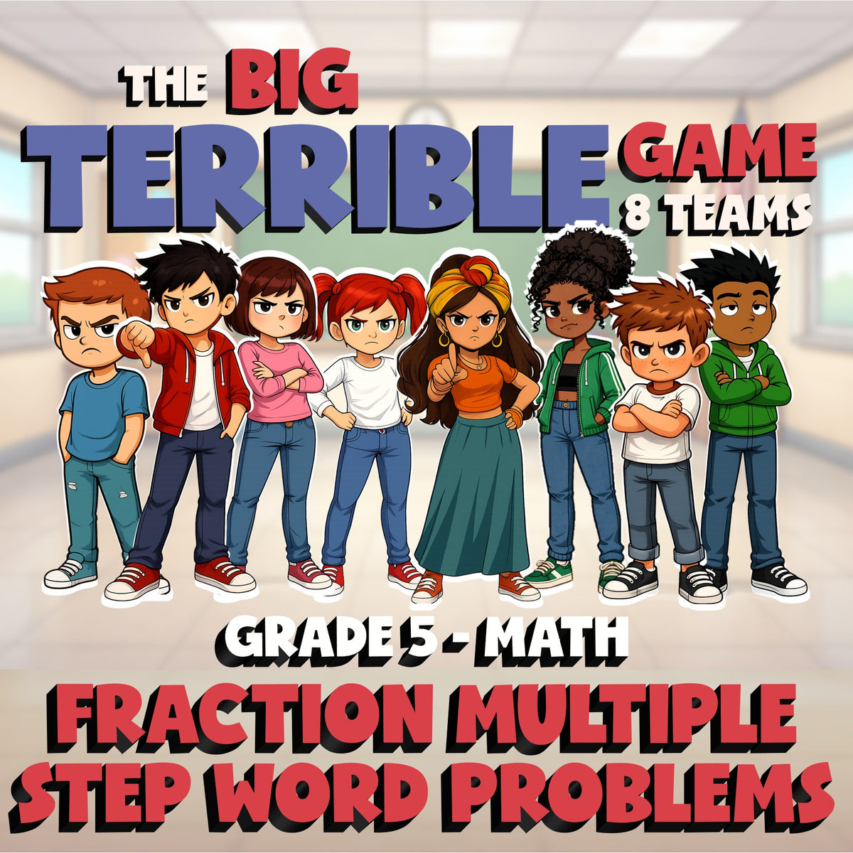 Fraction Multiple Step Word Problems BIG TERRIBLE GAME - Grade 5 Math Review