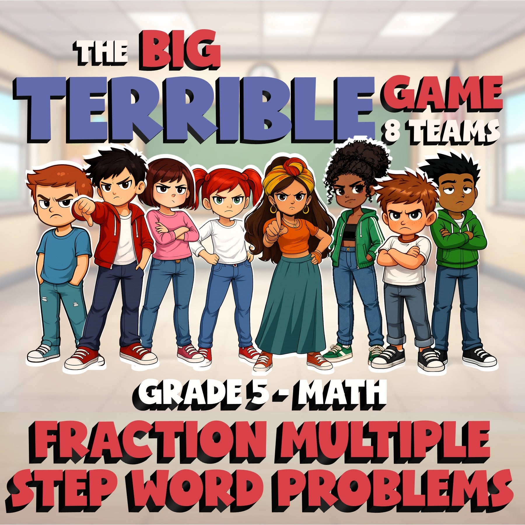 Fraction Multiple Step Word Problems BIG TERRIBLE GAME - Grade 5 Math Review