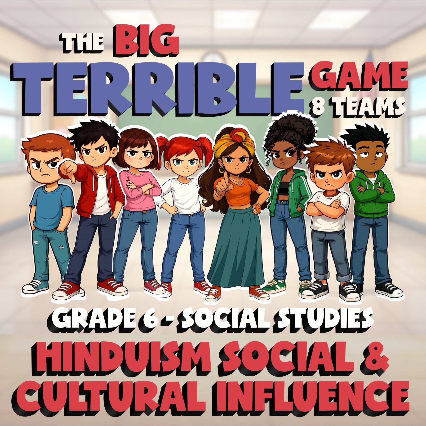 Hinduism Social & Cultural Influence BIG TERRIBLE GAME - Grade 6 Socials Review