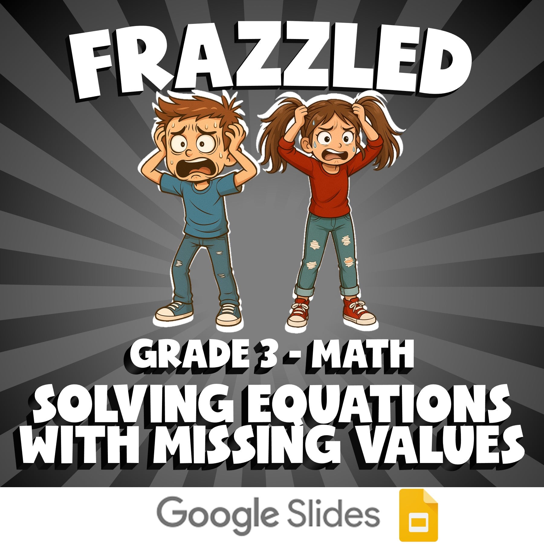 Solving Equations with Missing Values FRAZZLED Math Game - No Prep Grade 3
