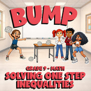 Solving One Step Inequalities BUMP Math Game - No Prep Grade 9 Review Activity