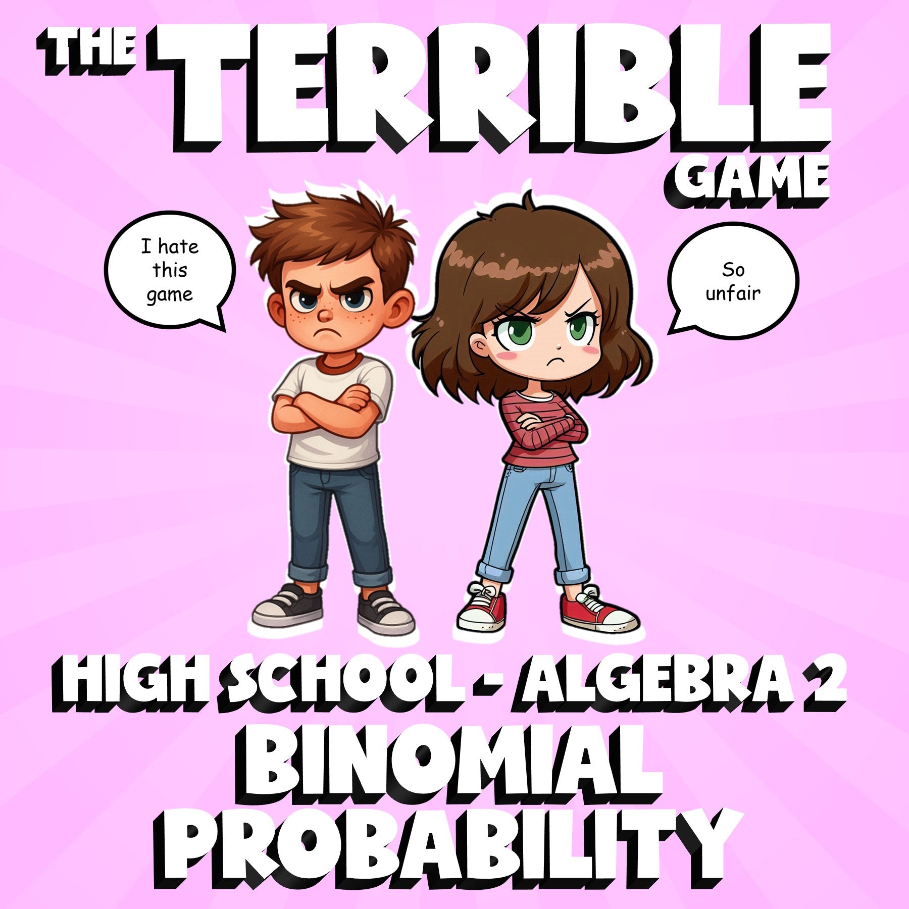 Binomial Probability THE TERRIBLE GAME - No Prep Algebra 2 Math Review Activity