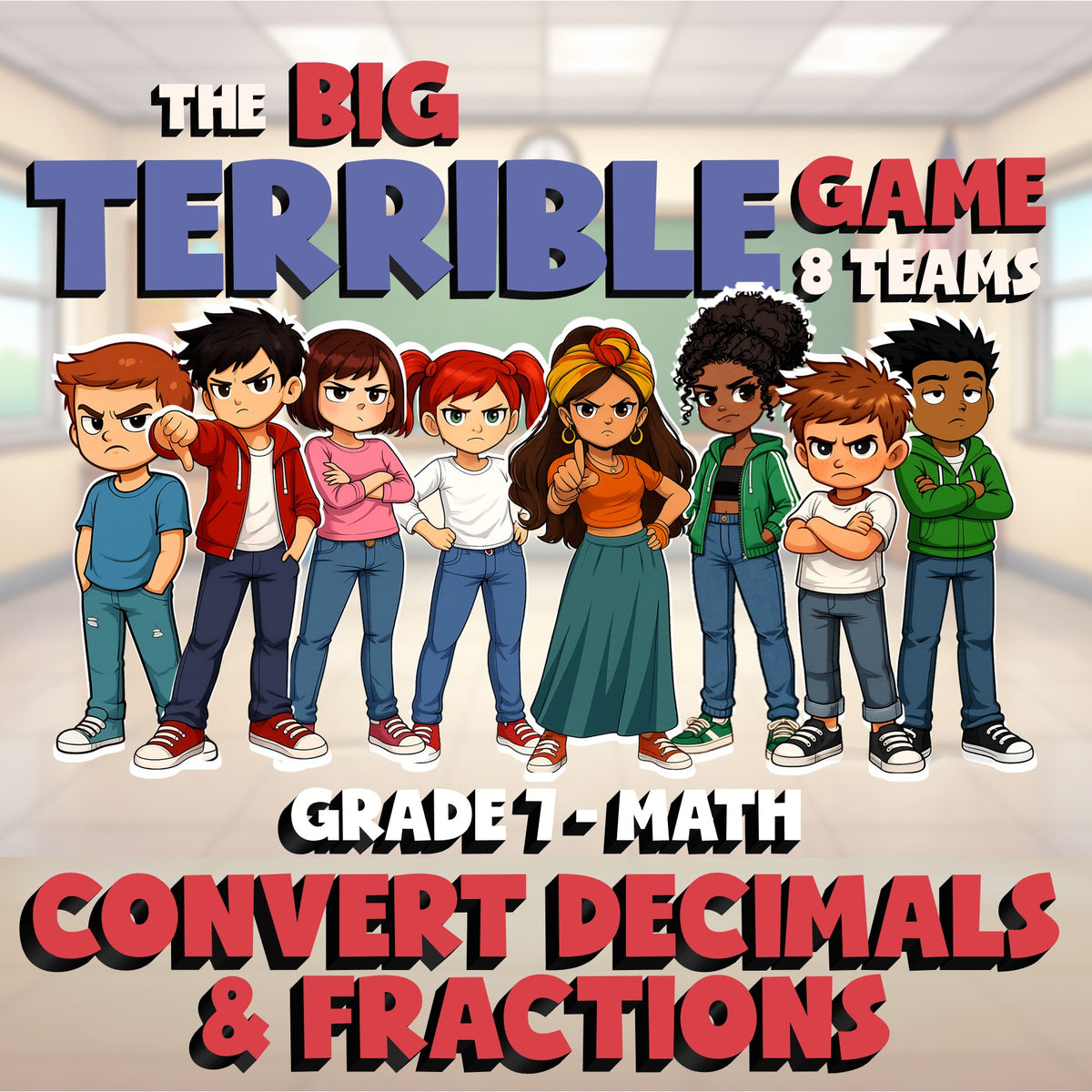Convert Decimals & Fractions BIG TERRIBLE GAME - No Prep Grade 7 Math Review