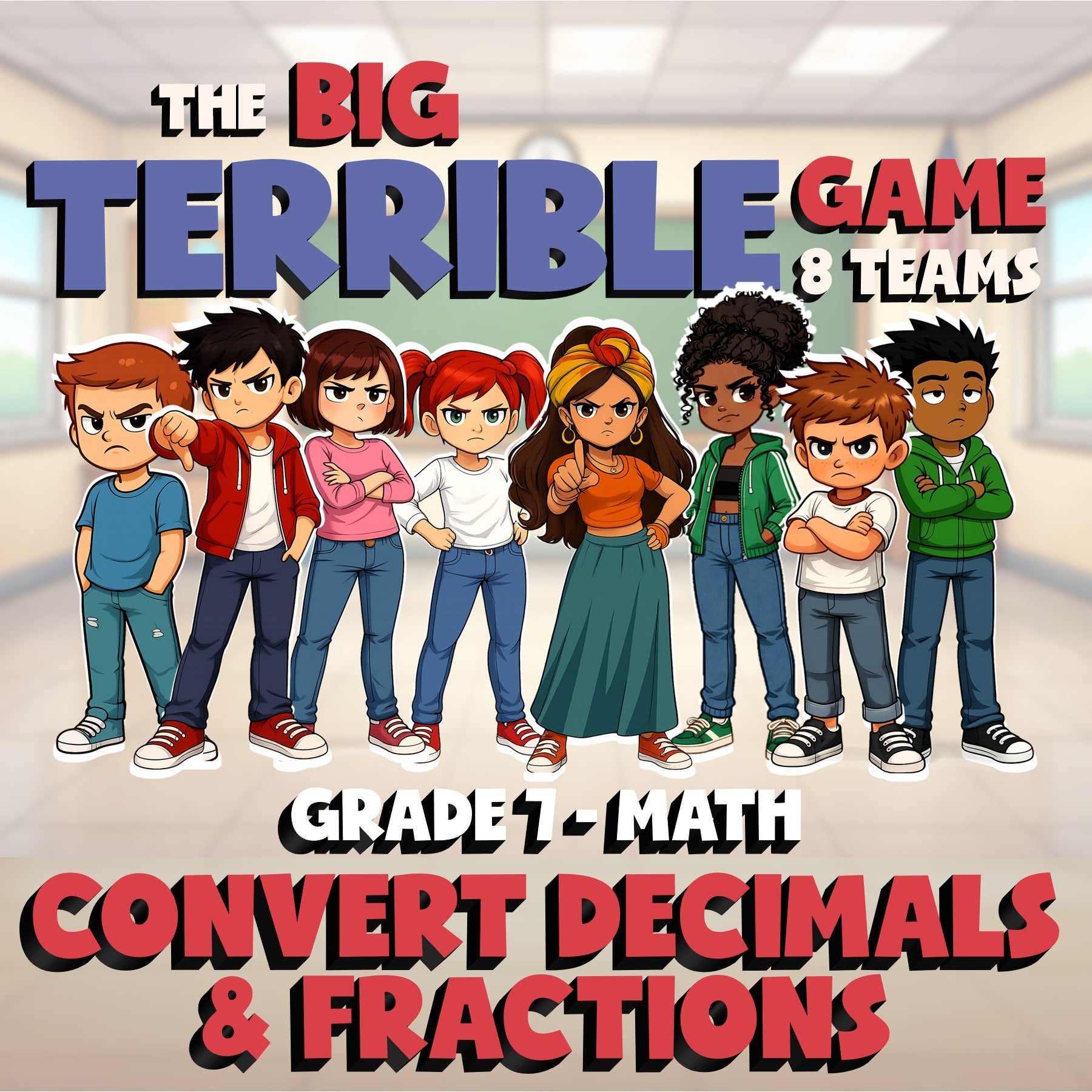 Convert Decimals & Fractions BIG TERRIBLE GAME - No Prep Grade 7 Math Review