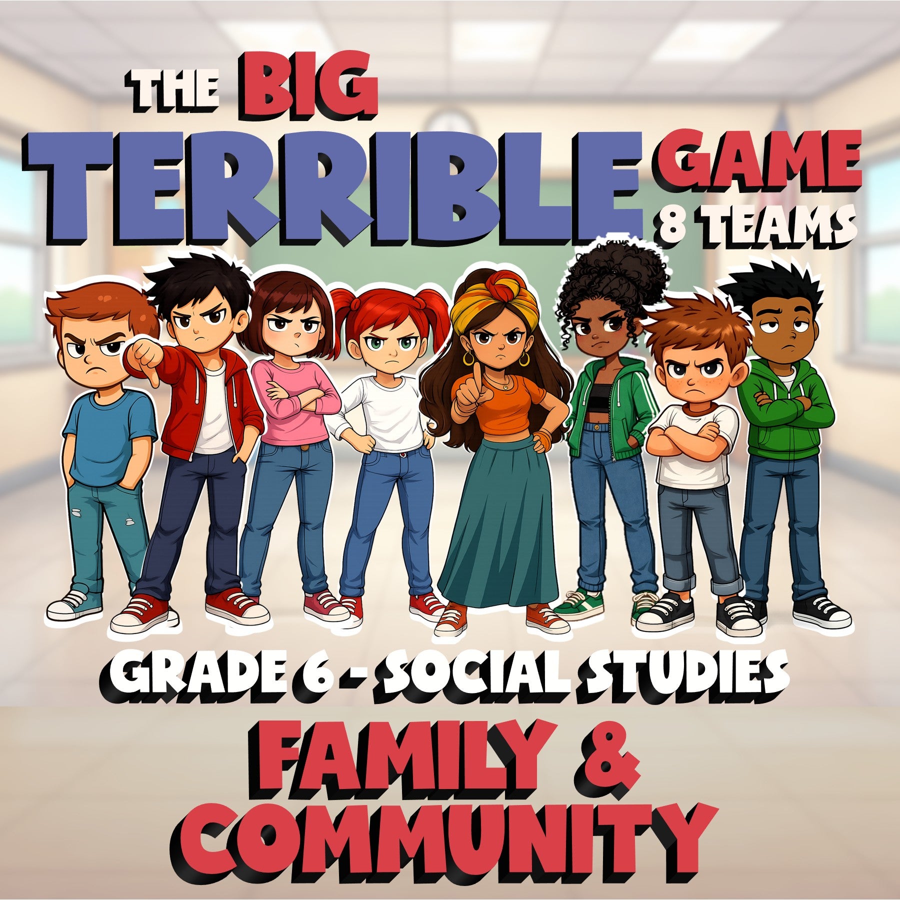 Family & Community BIG TERRIBLE GAME - No Prep Grade 6 Socials Review Activity