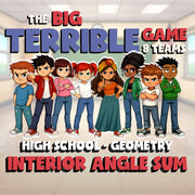 Interior Angle Sum BIG TERRIBLE GAME - No Prep Geometry Math Review Activity