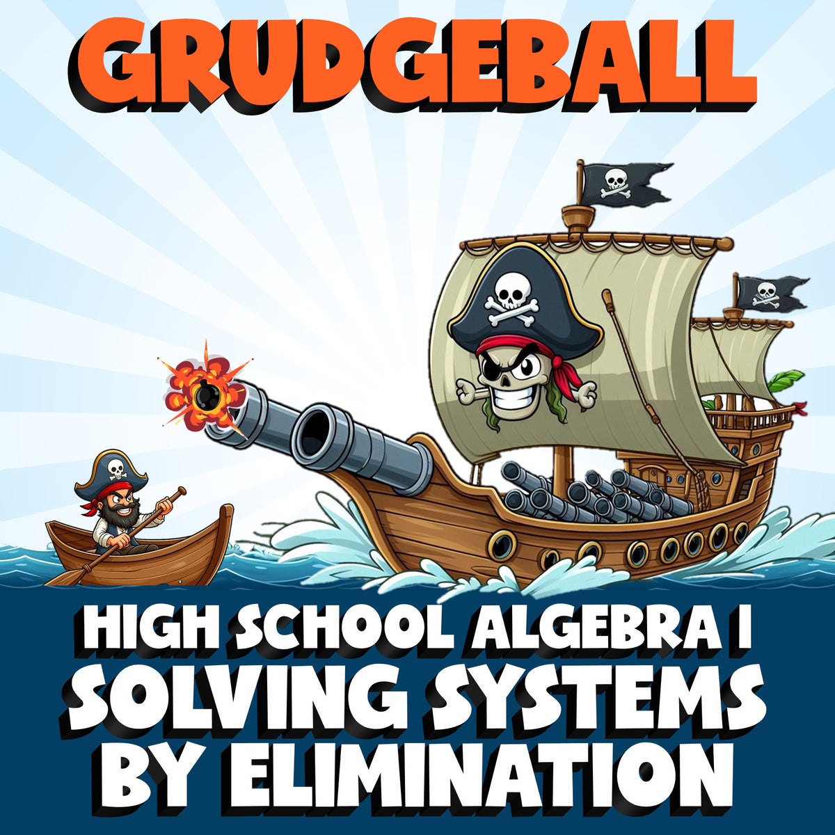 Solving Systems by Elimination GRUDGEBALL Math Game - No Prep Algebra 1 Review