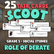 Role of Debate SCOOT TASK CARDS Socials Game - No Prep Grade 5 Review Activity