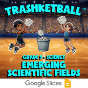 Emerging Scientific Fields TRASHKETBALL Science Game - No Prep Grade 9 Review