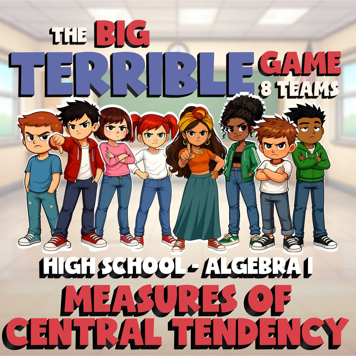Measures of Central Tendency BIG TERRIBLE GAME - No Prep Algebra 1 Math Review