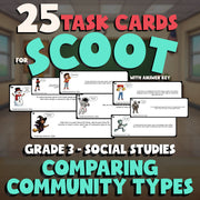 Comparing Community Types SCOOT TASK CARDS Socials Game - No Prep Grade 3 Review