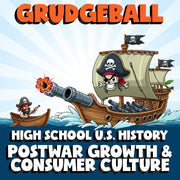 Postwar Growth & Consumer Culture GRUDGEBALL U.S. History Game - No Prep Review