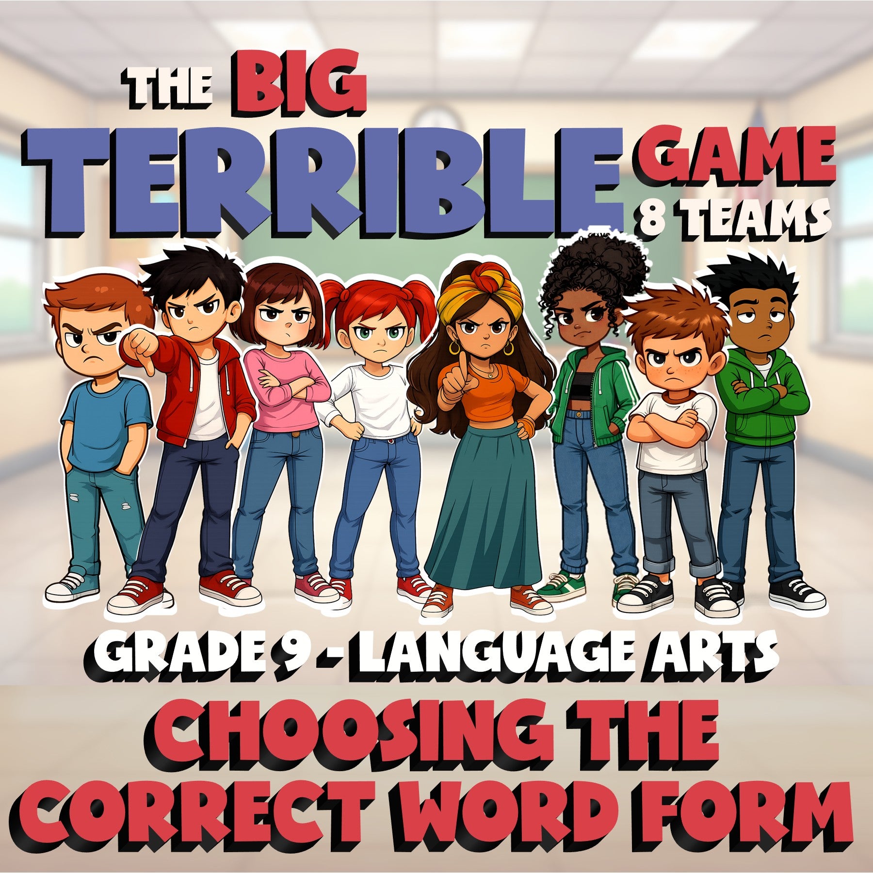 Choosing the Correct Word Form BIG TERRIBLE GAME - No Prep Grade 9 ELA Review
