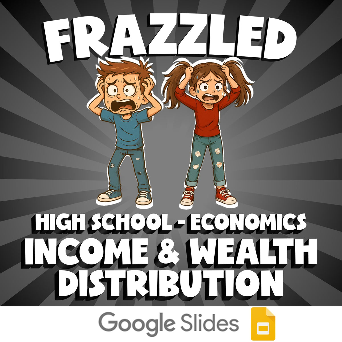 Income & Wealth Distribution FRAZZLED Economics Game - No Prep Review Activity