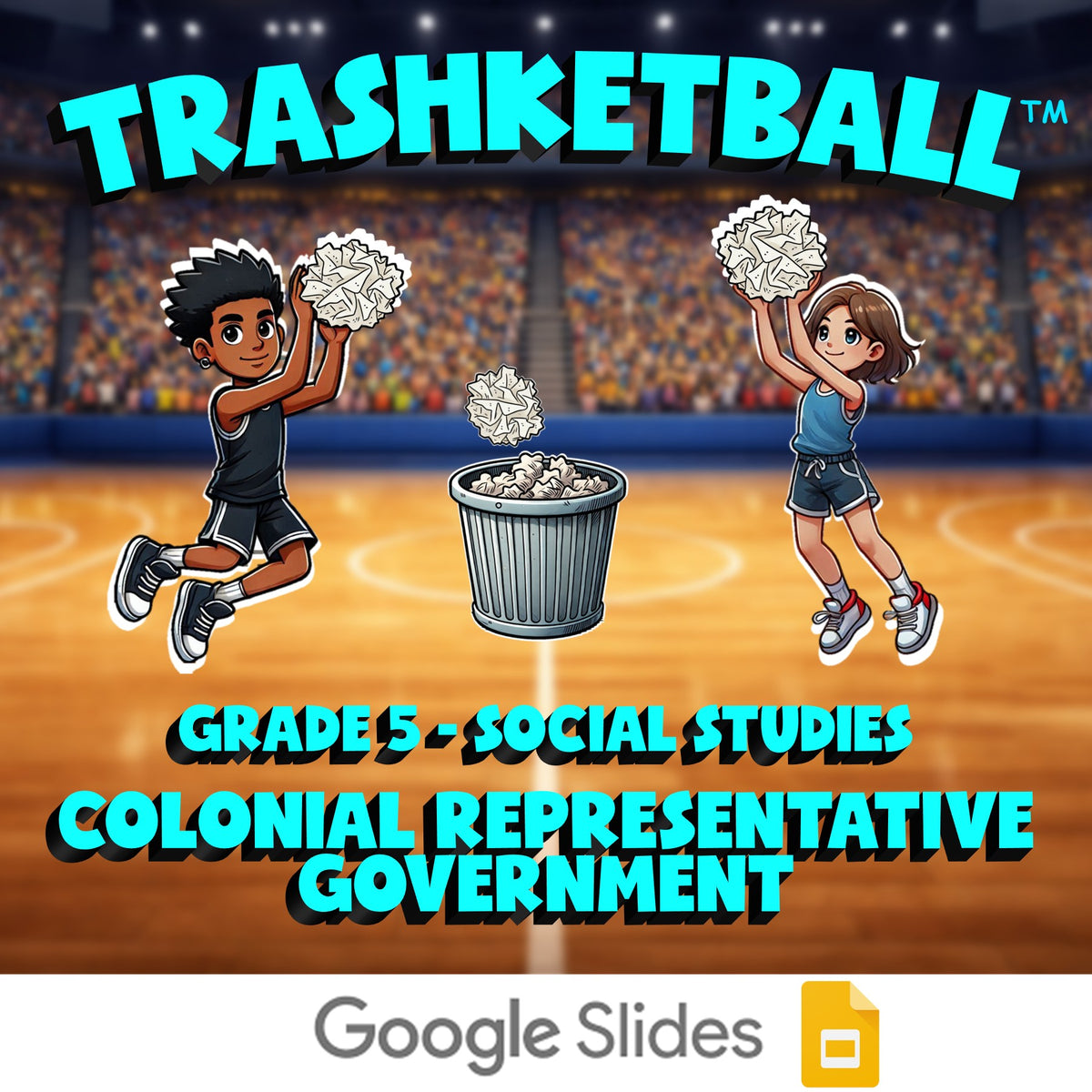 Colonial Representative Government TRASHKETBALL Socials Game - No Prep Grade 5
