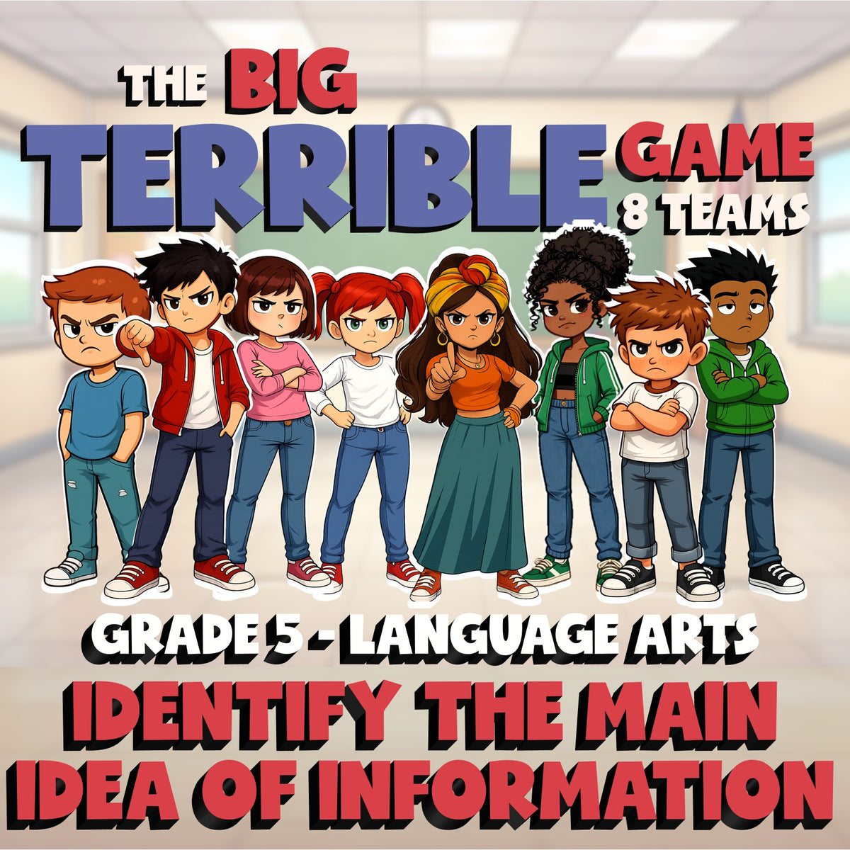Identify the Main Idea of Information BIG TERRIBLE GAME - Grade 5 ELA Review