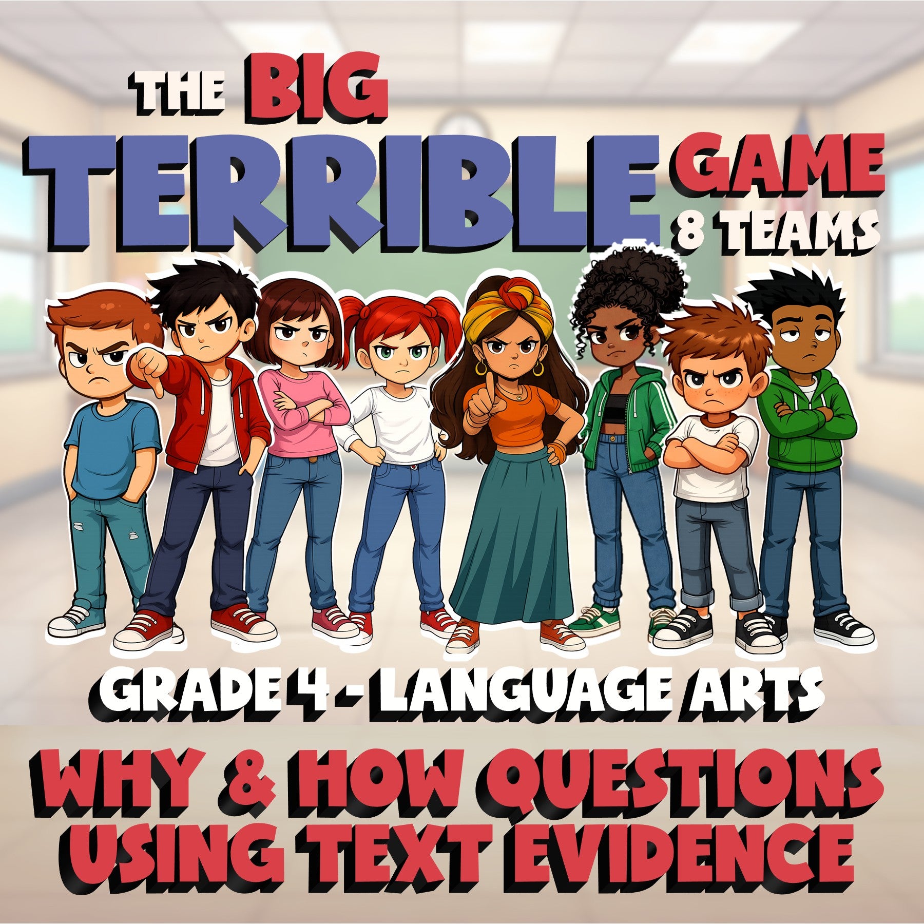 Why & How Questions Using Text Evidence BIG TERRIBLE GAME - Grade 4 ELA Review