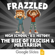 The Rise of Fascism & Militarism FRAZZLED U.S. History Game - No Prep Review