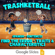 Find the Error - Traits & Characteristics TRASHKETBALL Spanish Game - No Prep