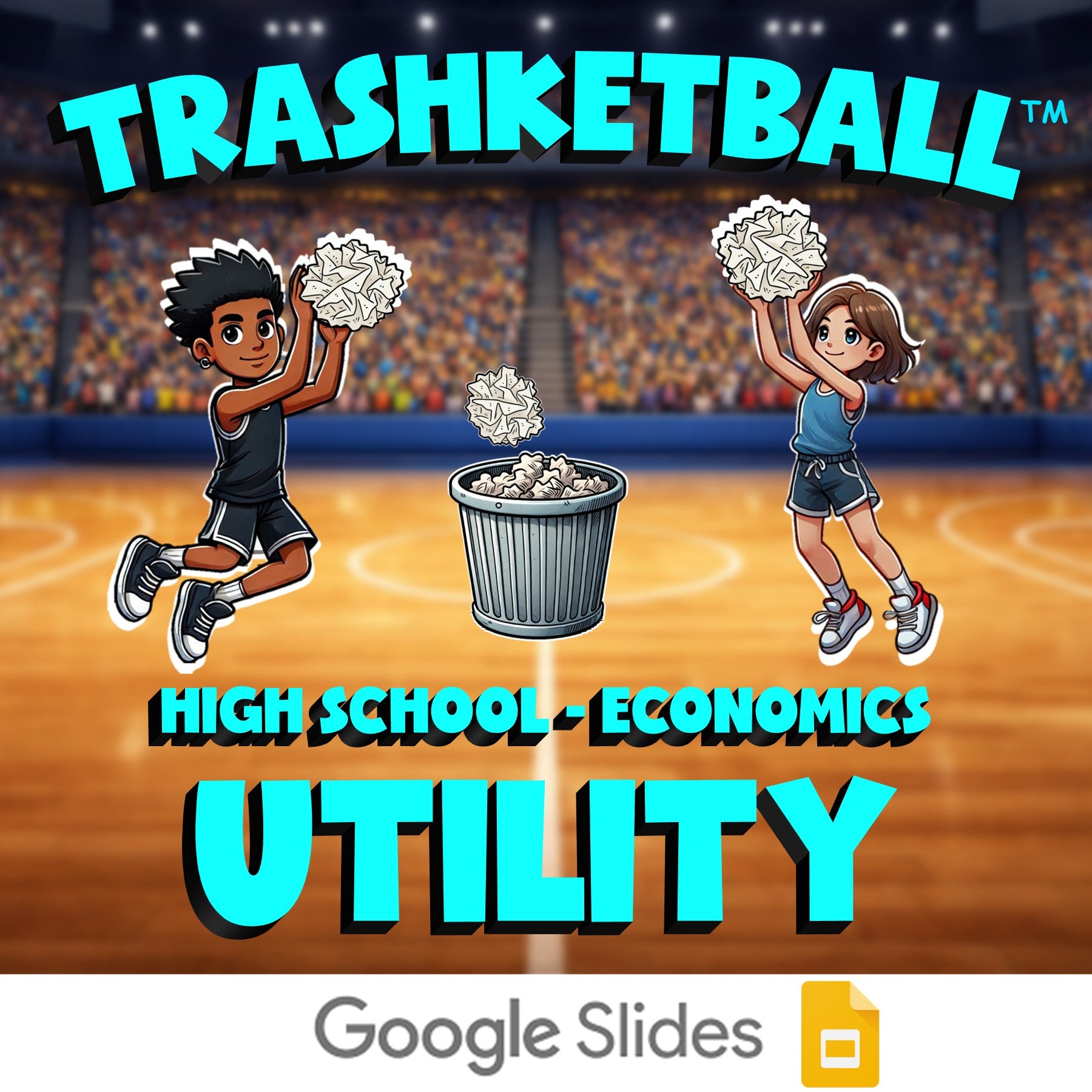 Utility TRASHKETBALL Economics Game - No Prep Review Activity