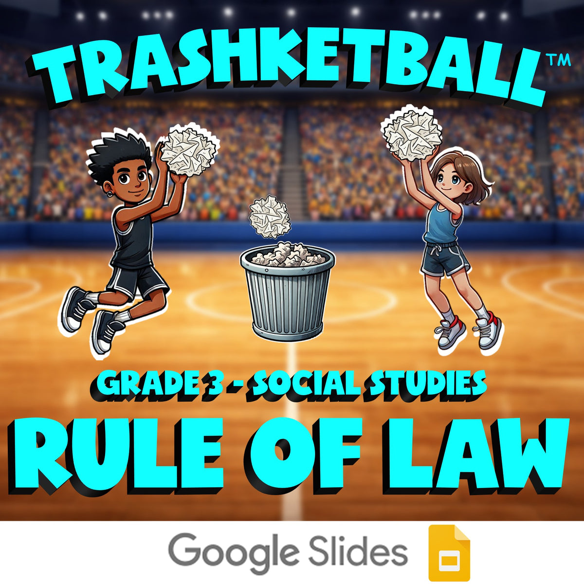 Rule of Law TRASHKETBALL Socials Game - No Prep Grade 3 Review Activity