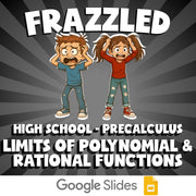 Limits of Polynomial & Rational Functions FRAZZLED Math Game - PreCalculus