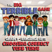 Choosing Correct Verb Tense BIG TERRIBLE GAME - No Prep Grade 9 ELA Review