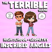 Inscribed Angles THE TERRIBLE GAME - No Prep Geometry Math Review Activity