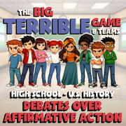 Debates Over Affirmative Action BIG TERRIBLE GAME - No Prep U.S. History Review