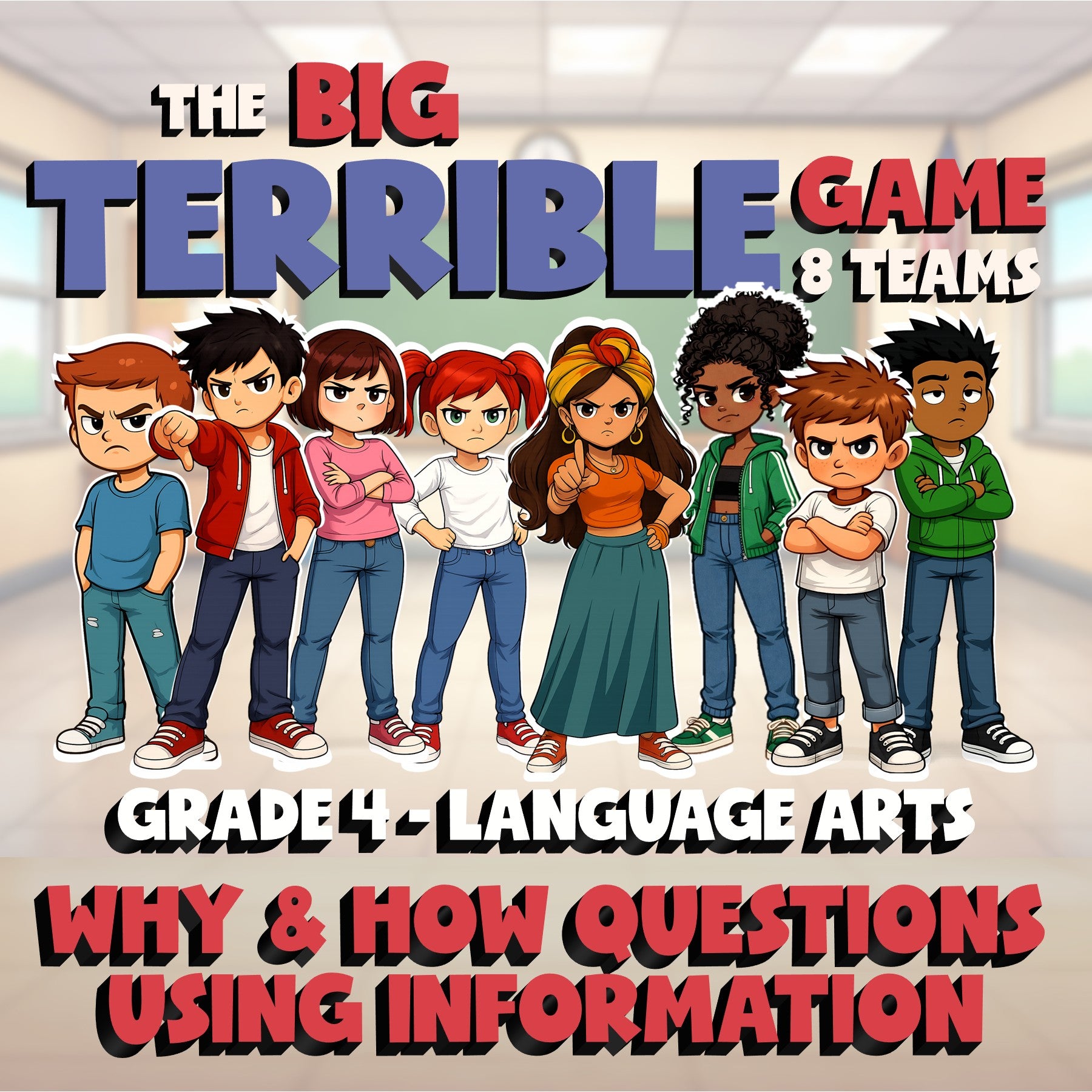 Why & How Questions Using Information BIG TERRIBLE GAME - Grade 4 ELA Review