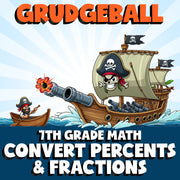 Convert Percents & Fractions GRUDGEBALL Math Game - No Prep Grade 7 Review