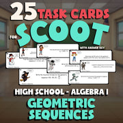 Geometric Sequences SCOOT TASK CARDS Math Game - No Prep Algebra 1 Review