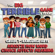 Analyze How Word Choice Affects Meaning BIG TERRIBLE GAME - Grade 7 ELA Review