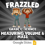Measuring Volume & Mass FRAZZLED Science Game - No Prep Grade 4 Review Activity